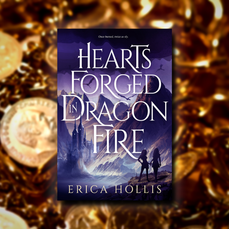 Hearts Forged in Dragon Fire Cover over a background of gold coins